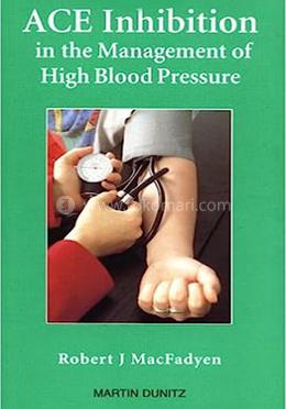 ACE Inhibition in the Management of High Blood Pressure image