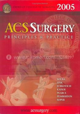 ACS Surgery 2005 - Principles and Practice image