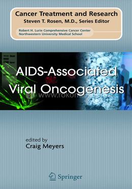 AIDS-Associated Viral Oncogenesis: 133 (Cancer Treatment and Research) image