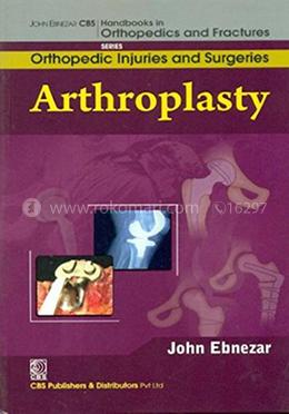 Arthroplasty - (Handbooks in Orthopedics and Fractures Series, Vol. 62 - Orthopedic Injuries and Surgeries) image