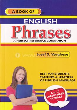 A Book Of Phrases- A to Z Dictionary Format
