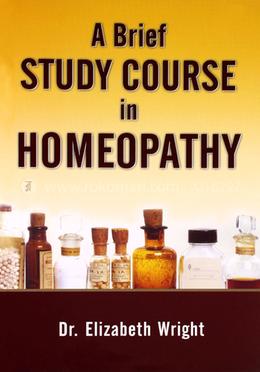 A Brief Study Course in Homeopathy image