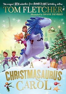 A Christmasaurus Caro