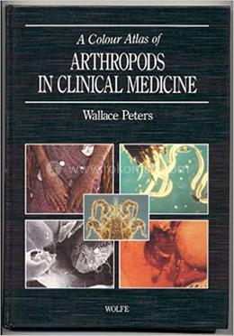 A Colour Atlas of Arthropods in Clinical Medicine image