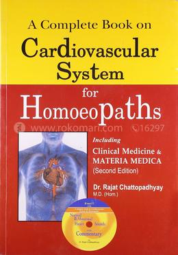 A Complete Book on Cardiovascular System for Homoeopaths