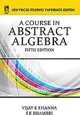 A Course in Abstract Algebra, Fifth edition image