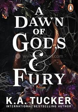 A Dawn of Gods and Fury 