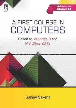 A First Course In Computers image