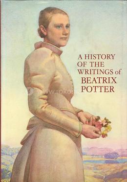 A History of the Writings of Beatrix Potter