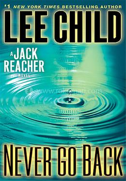 A Jack Reacher Novel: Never Go Back image
