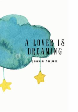 A Lover is Dreaming image