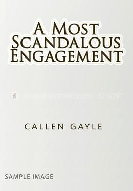 A Most Scandalous Engagement image
