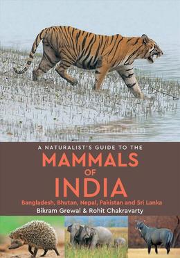 A Naturalist'S Guide To The Mammals Of India