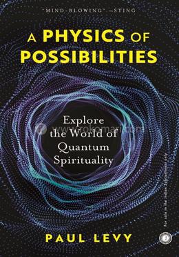 A Physics of Possibilities image