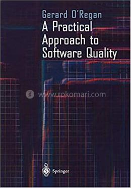 A Practical Approach to Software Quality