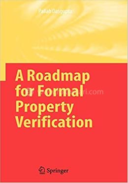 A Roadmap for Formal Property Verification image