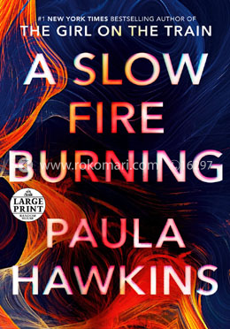 A Slow Fire Burning: A Novel image