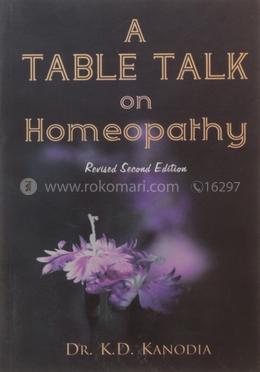 A Table Talk on Homeopathy image
