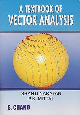 A Text Book Of Vector Analysis