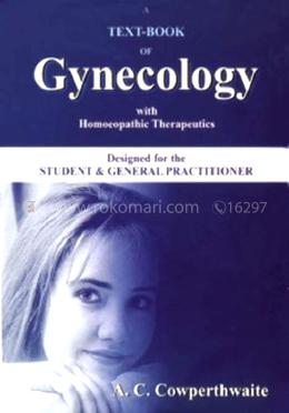 A Text Book of Gynecology with Homoeopathic Therapeutics image