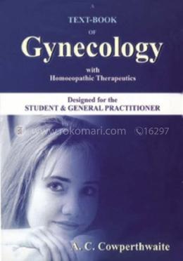 A Text Book of Gynecology with Homoeopathic Therapeutics image