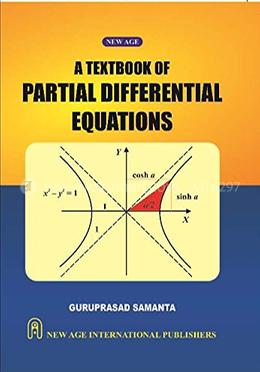 A Text Book of Partial Differential Equations - Guruprasad Samanta image