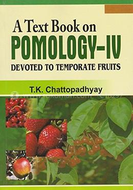 A Text Book on Pomology Devoted to Temporate Fruits image