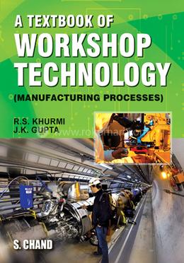 A Textbook Of Workshop Technology image