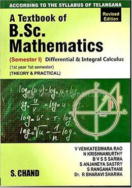 A Textbook of B.Sc. Mathematics Differential and Integral Calculus image