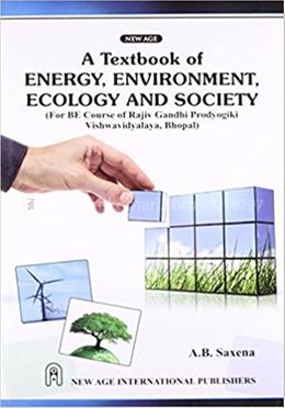 A Textbook of Energy, Environment, Ecology and Society image