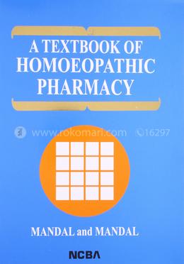 A Textbook of Homoeopathic Pharmacy image