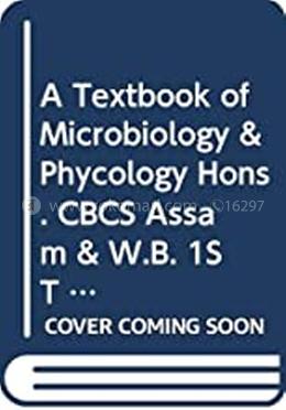 A Textbook of Microbiology and Phycology Hons. CBCS Assam and W.B. image