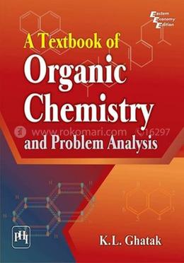 A Textbook of Organic Chemistry and Problem Analysis image