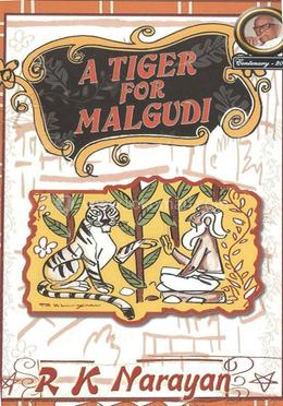 A Tiger For Malgudi