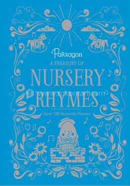 A Treasury of Nursery Rhymes