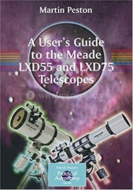 A User's Guide to the Meade LXD55 and LXD75 Telescopes image