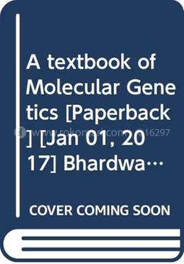 A textbook of Molecular Genetics