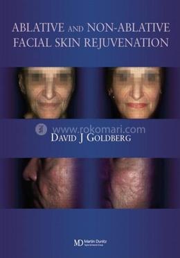 Ablative and Non-ablative Facial Skin Rejuvenation image