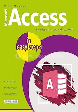 Access In Easy Steps: Illustrated Using Access 2019 image