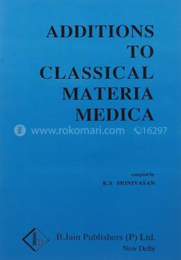 Additions to Classical Materia Medica