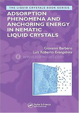 Adsorption Phenomena and Anchoring Energy in Nematic Liquid Crystals image