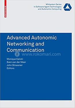 Advanced Autonomic Networking and Communication image