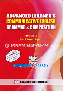 Advanced Learner's Communicative English Grammar And Composition(For Class -6) With Solution image