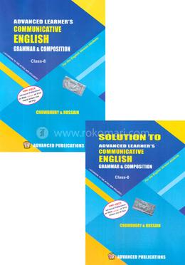 Advanced Learners Communicative English Grammar and Composition With Solution (For Class 8) - English Version image