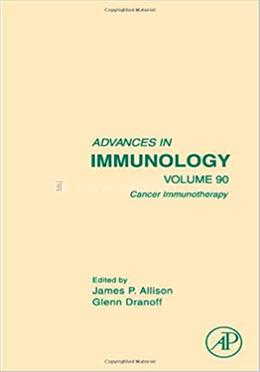 Advances In Immunology , Vol -90 Cancer Immunotherapy image