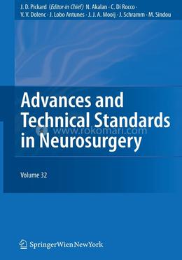 Advances and Technical Standards in Neurosurgery Vol. 32