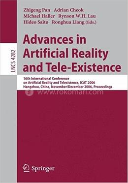 Advances in Artificial Reality and Tele-Existence - Lecture Notes in Computer Science-4282 image