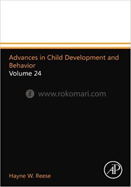 Advances in Child Development and Behavior - Volume 30 image