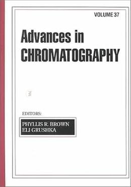 Advances in Chromatography: Volume 37 image