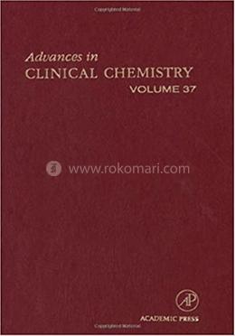 Advances in Clinical Chemistry: Volume 37 image